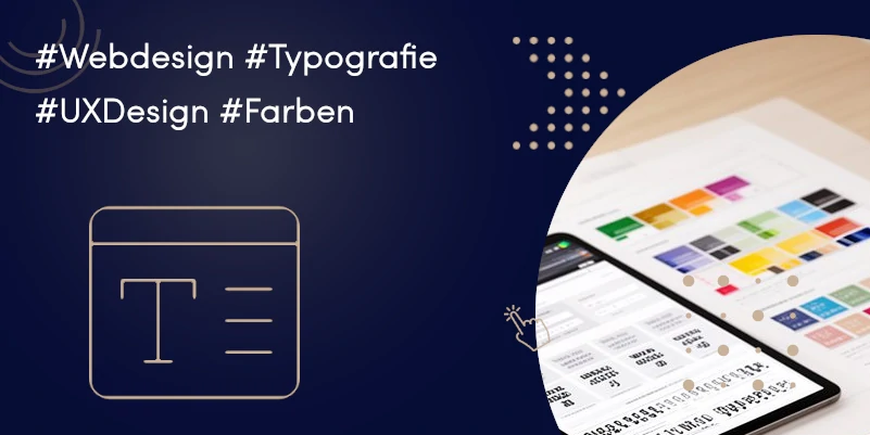 Kuehn Webdesign – Farben und Typografie im Webdesign für KMU am modernen Schreibtisch
